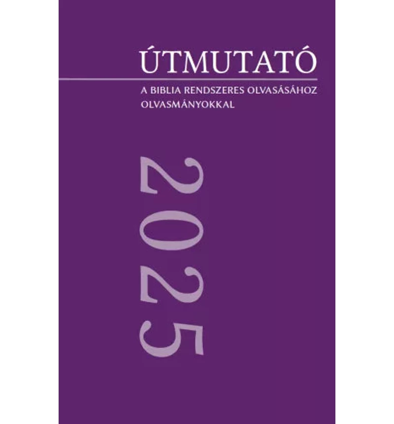 Útmutató -  2025 (olvasmányokkal)