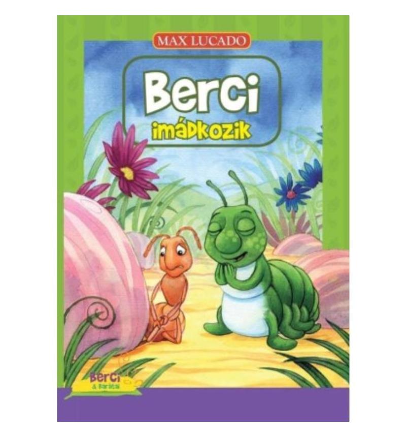 Max Lucado - Berci imádkozik
