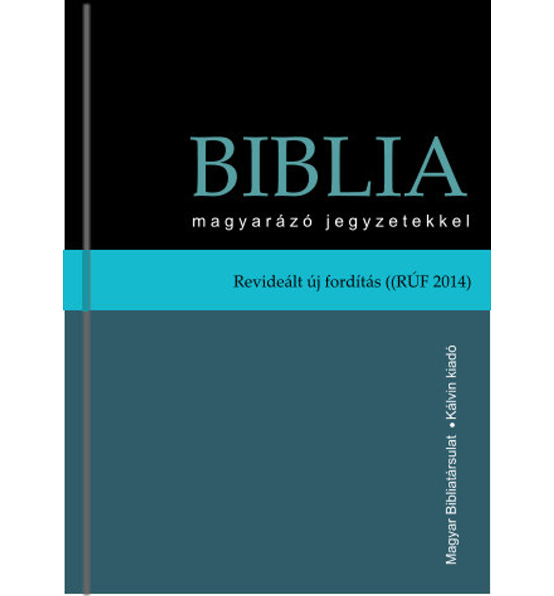 Biblia magyarázó jegyzetekkel (RÚF)