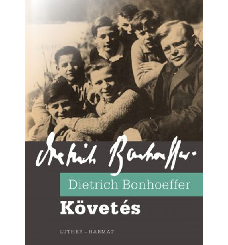 D. Bonhoeffer - Követés