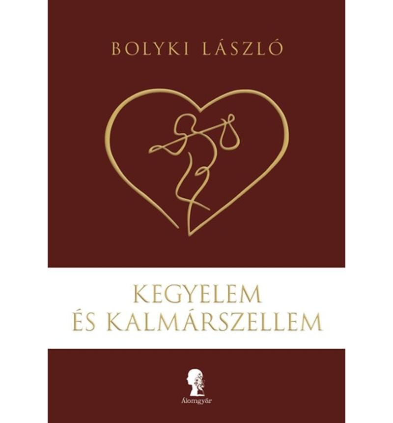 Bolyki László - Kegyelem és kalmárszellem