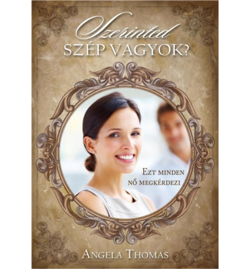 A. Thomas - Szerinted szép vagyok?