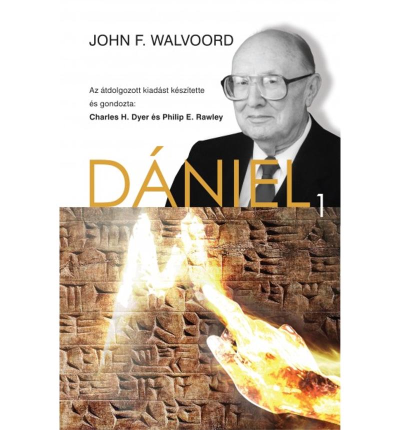 J. F. Walvoorld -  Dániel 1.