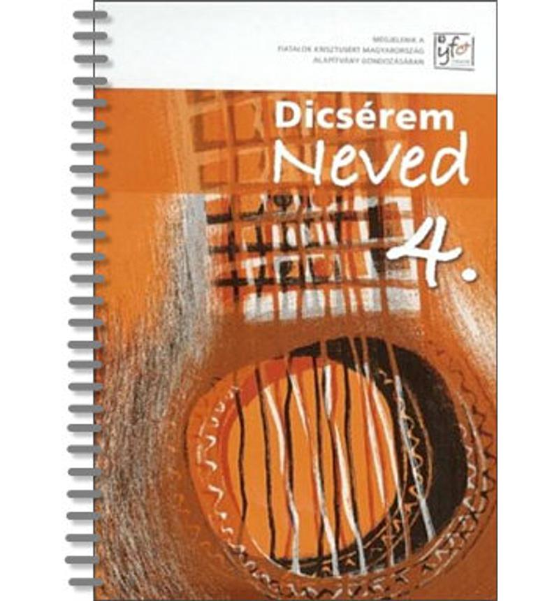 Dicsérem neved - 4.