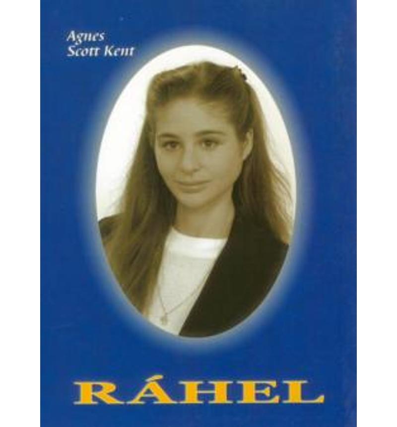Agnes Scott Kent - Ráhel