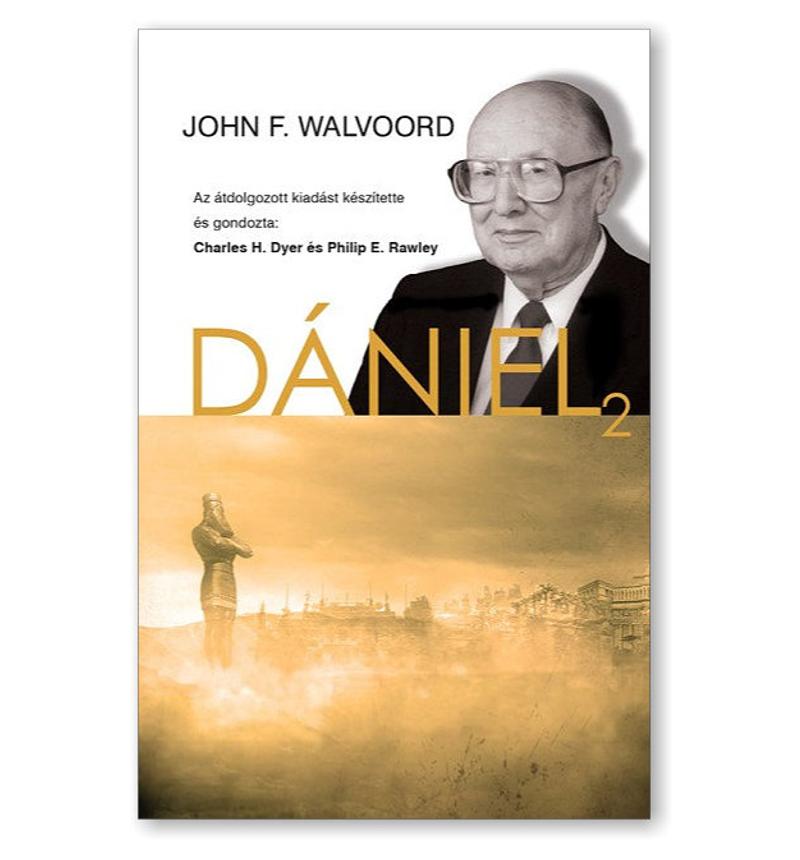 J. F. Walvoorld -  Dániel 2.