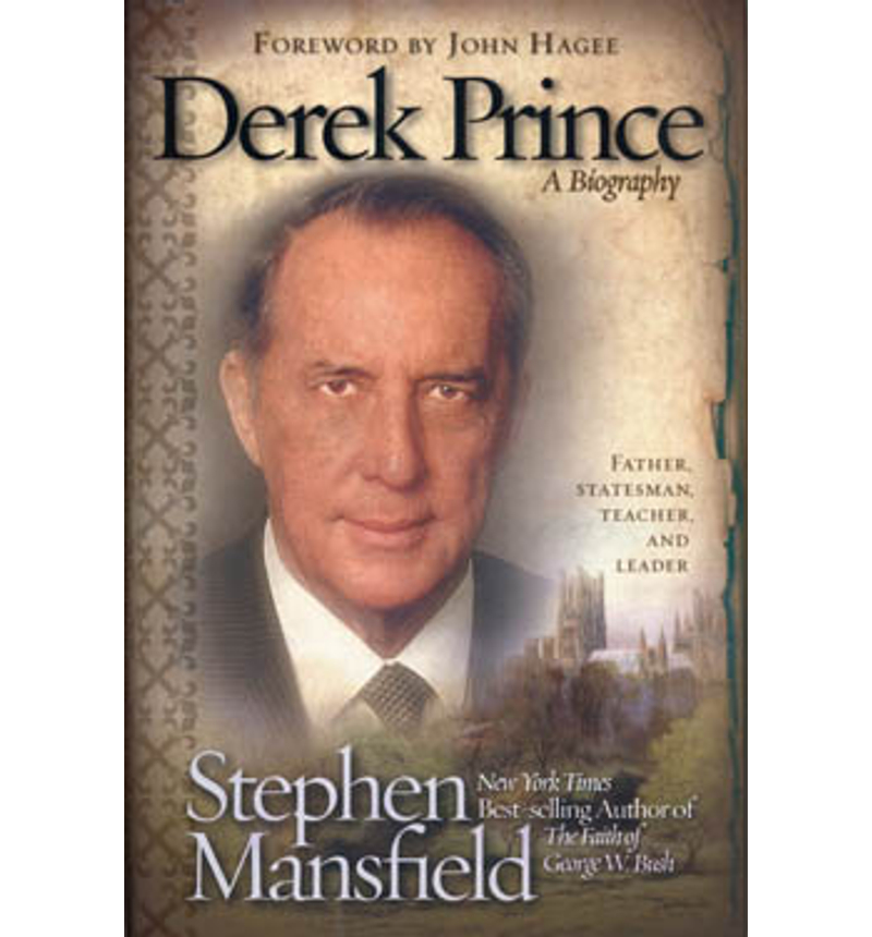 Stephen Mansfield - Derek Prince - Az ember, a tudós, a tanító (életrajz)