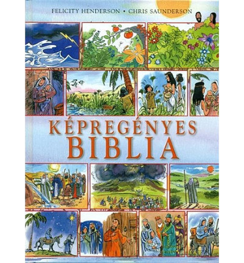 Felicity Henderson - Képregényes Biblia