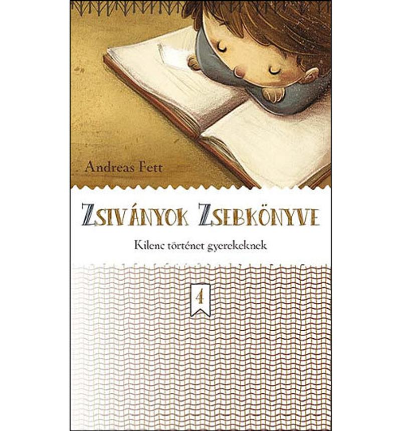 Fett Andreas - Zsiványok zsebkönyve