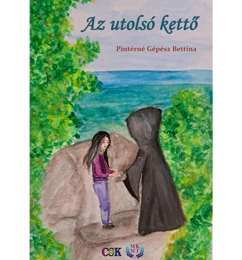Pintér Gépész Bettina -  Az utolsó kettő