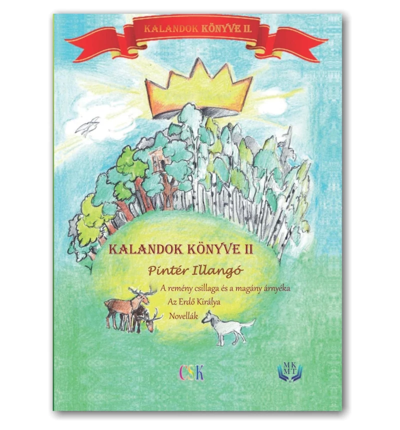 Pintér Illangó -  Kalandok könyve II.rész