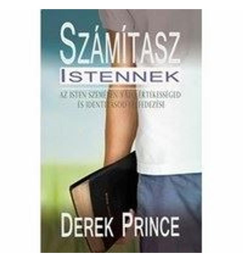 Derek Prince - Számítasz Istennek