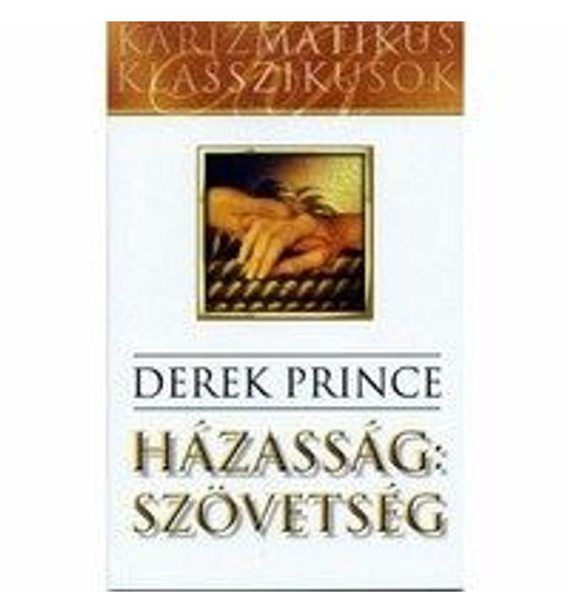 Derek Prince - Házasság: szövetség