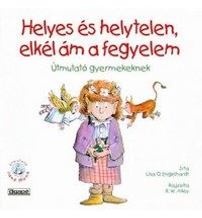 Helyes és helytelen,...