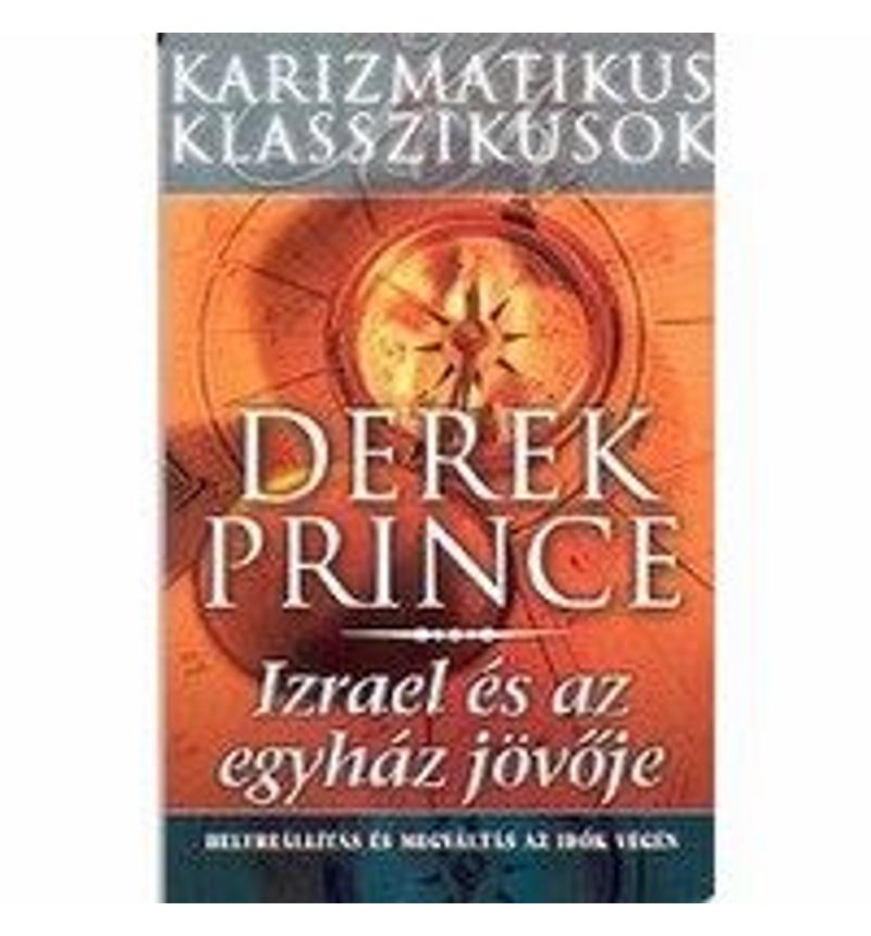 Izrael és az egyház jövője