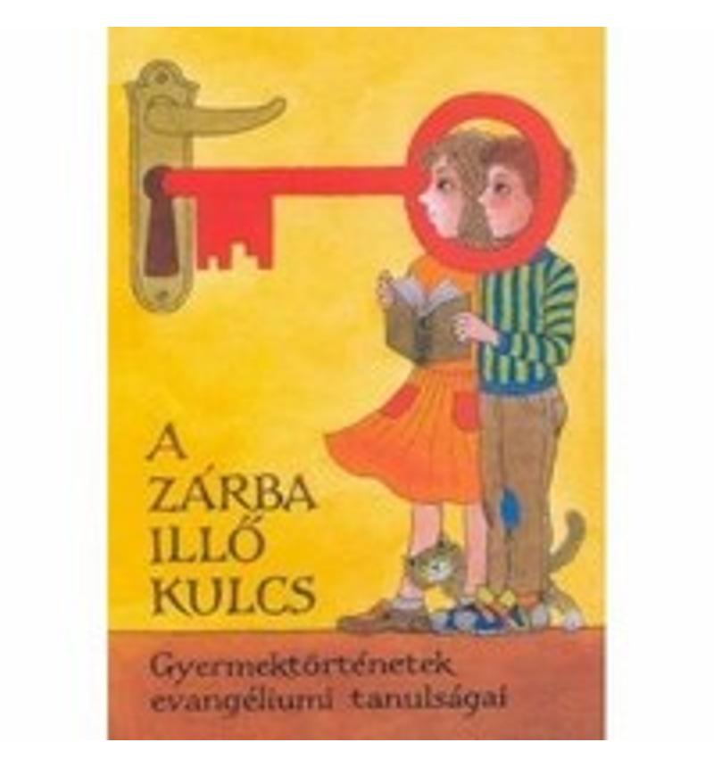 A zárba illő kulcs - 1.rész