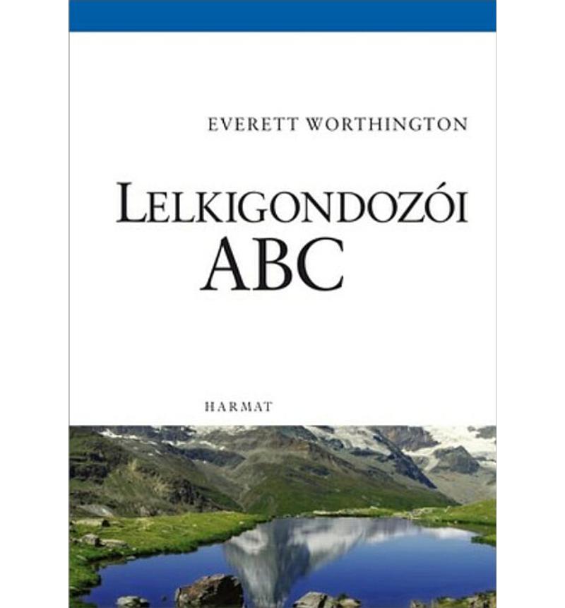 E.Worthington. - Lelkigondozói ABC