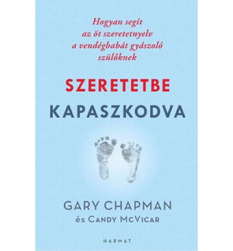Gary Chapman - Szeretetbe kapaszkodva