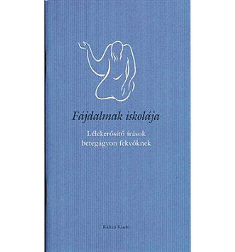 Gál Judit - Fájdalmak iskolája