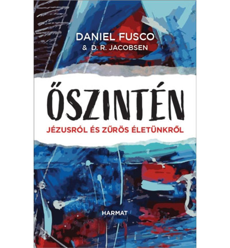 Daniel Fusco - Őszintén