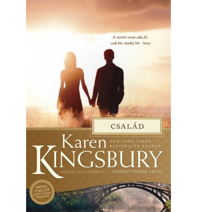 Karen Kingsbury - Család -  4.rész (Baxter család)