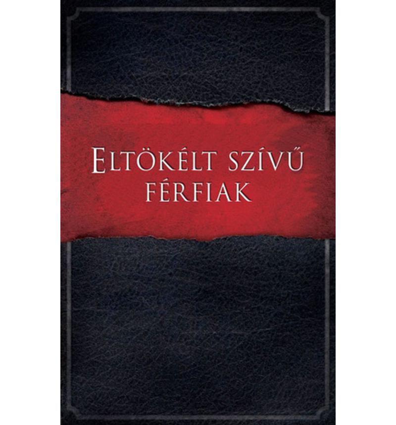 Alcorn/Kendrick - Eltökélt szívű férfiak