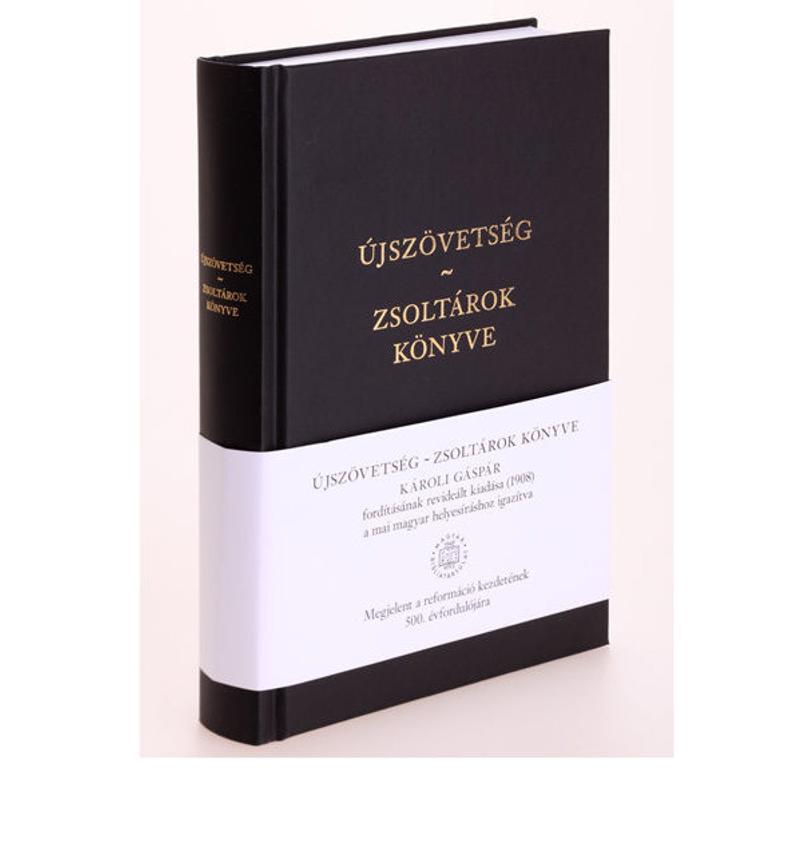 Újszövetség és Zsoltárok könyve - Károli (500. évfordulóra)