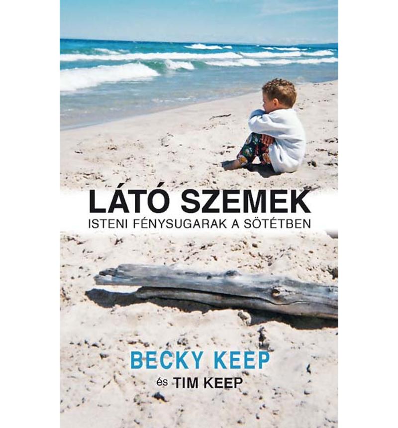 Becky Keep - Látó szemek