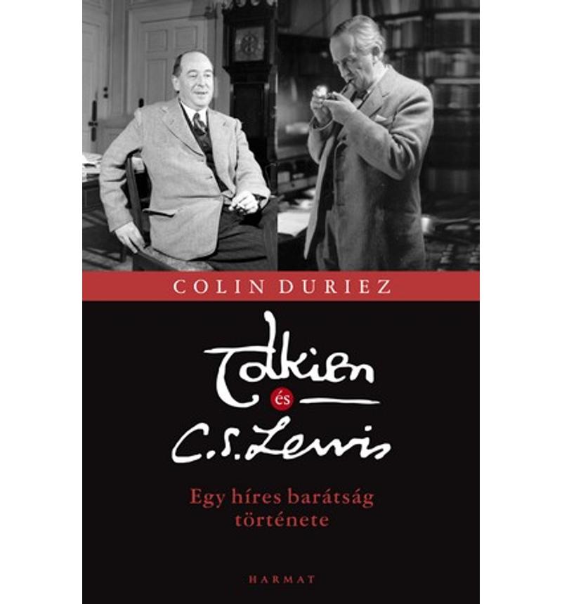 C. Duriez - Tolkien és C.S. Lewis