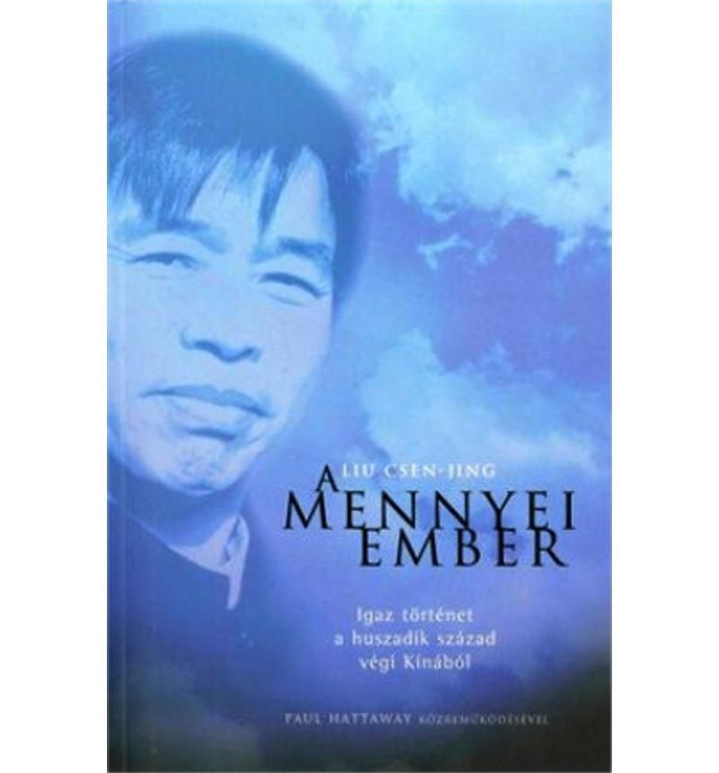 Jing, Liu Csen - A mennyei ember
