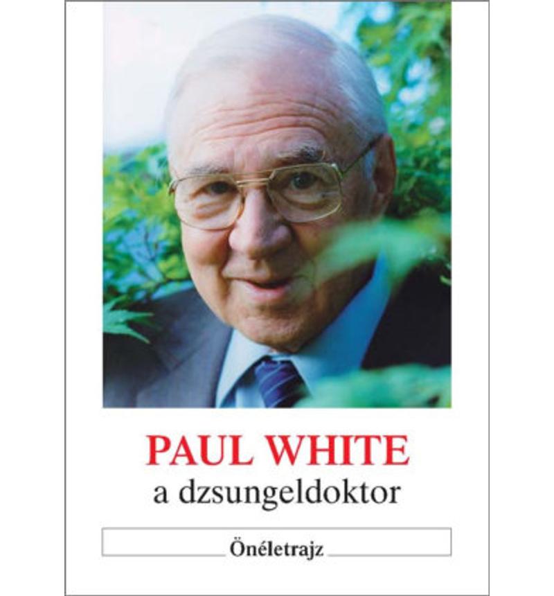 Paul White a dzsungeldoktor
