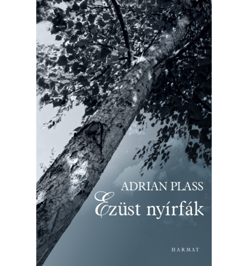 Adrian Plass - Ezüst nyírfák