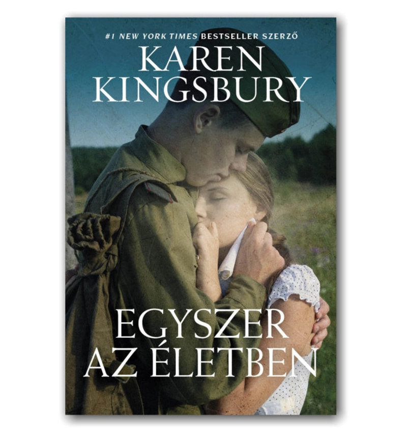 Karen Kingsbury - Egyszer az életben /szerelmi történet