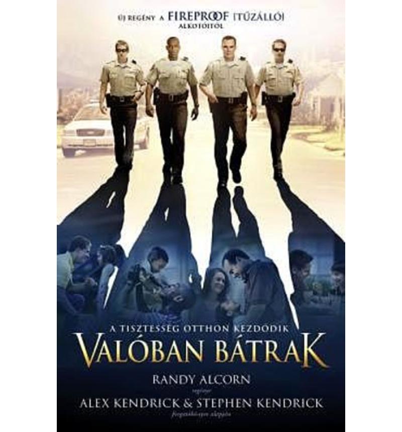 S. Alcorn/A. Kendrick - Valóban bátrak