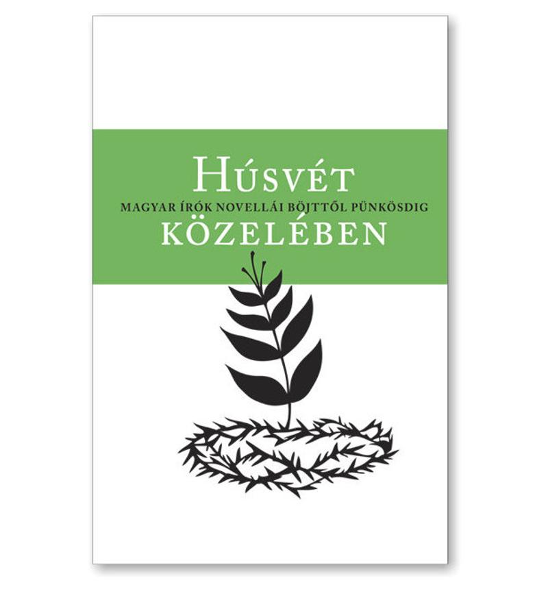 HÚSVÉT közelében