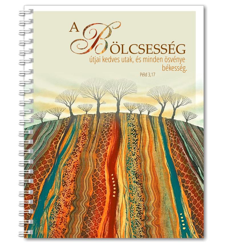 Jegyzeteim spirálos - (Bölcsesség)