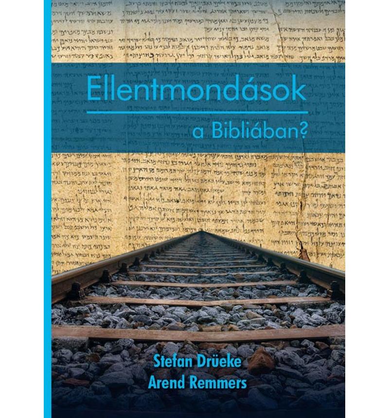 Ellentmondások a Bibliában?