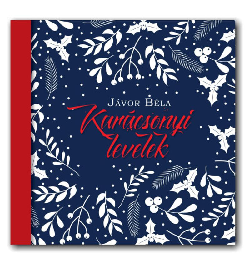  Jávor Béla - Karácsonyi levelek / novellák