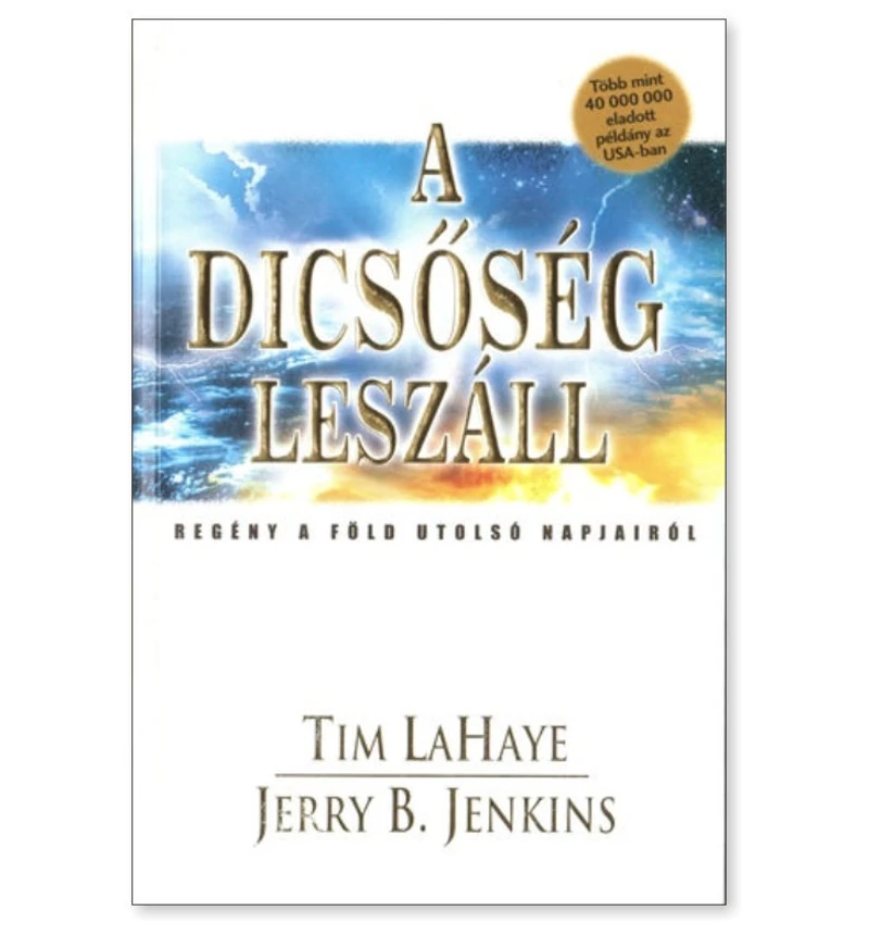 T. LaHaye/J. B. Jenkins - A A dicsőség leszáll 12.rész