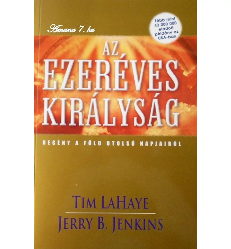 T. LaHaye/J. B. Jenkins - Az Ezeréves királyság 13.rész