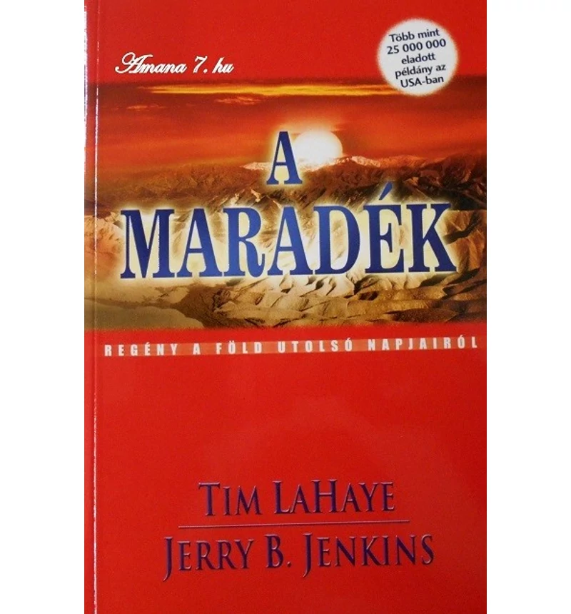 T. LaHaye/J. B. Jenkins - A maradék 10.rész