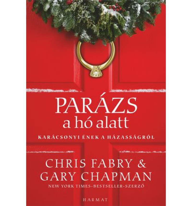 Gary Chapman  - Parázs a hó alatt/Karácsonyi ének...