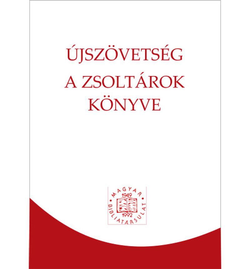 Újszövetség - Zsoltárok (RÚF)