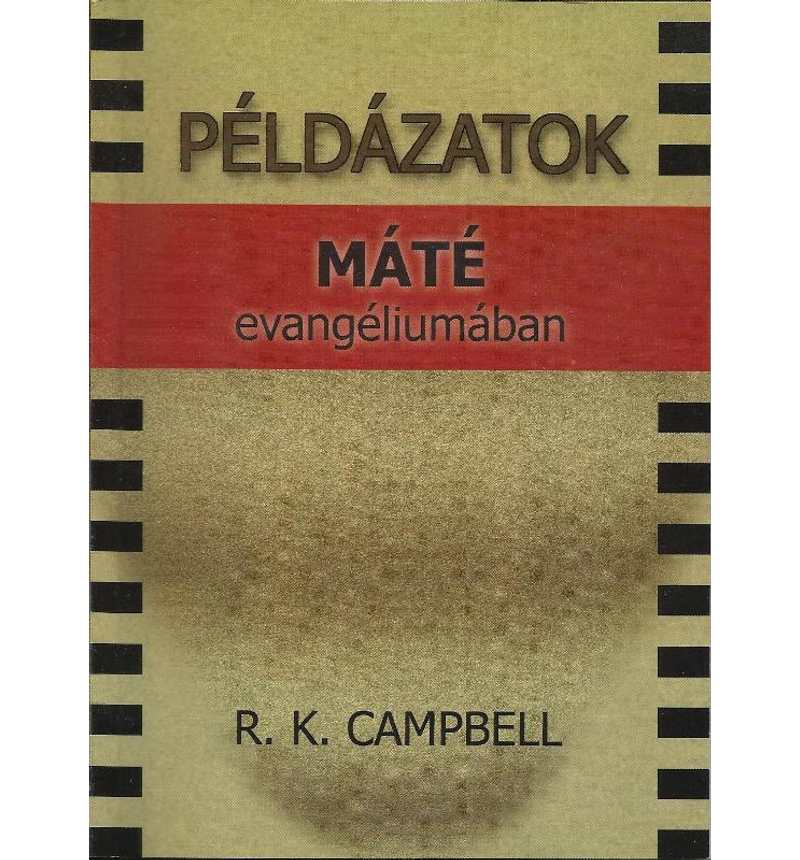 R.K. Campbell - Példázatok Máté evangéliumában