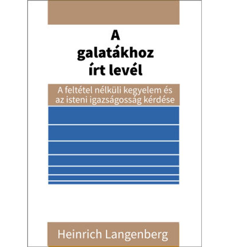 H. Langenberg - A galatákhoz írt levél