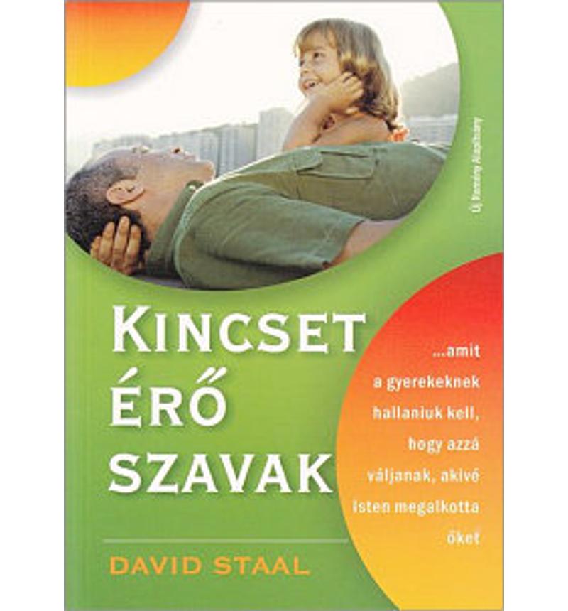 David Staal - Kincset érő szavak