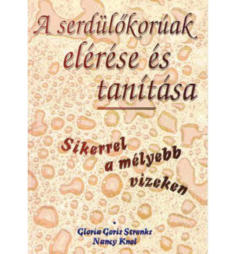G.G. Stronks - A serdülőkorúak elérése és tanítása