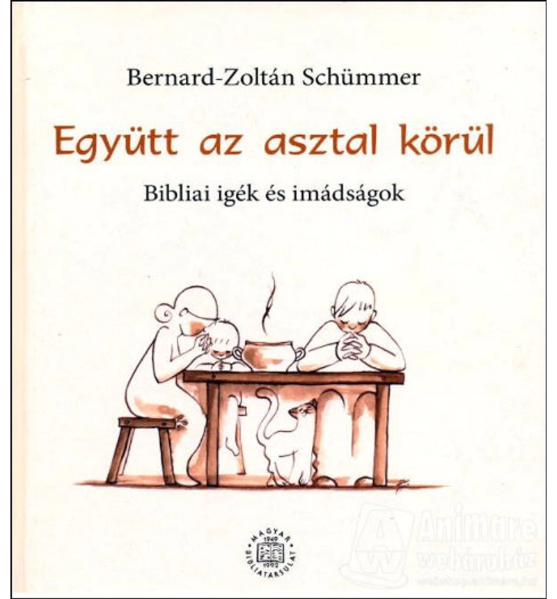 BerSchümmer, Bernard-Zoltán - Együtt az asztal körül
