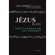 Jézus élete – Négy evangélium, egy történet (The Chosen)