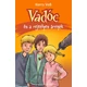 Harry Voss - Vadóc és a rejtélyes árnyék / 3.rész